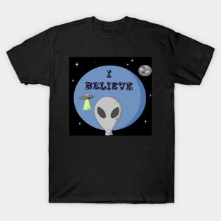 Do you believe in Aliens?? T-Shirt